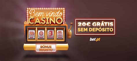 casinos bonus sem deposito portugal